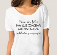 T-SHIRT PARA SER FELIZ... FR1017