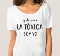 T-SHIRT LA TOXICA SOY YO... FR1055