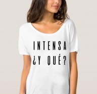 T-SHIRT INTENSA Y QUE? FR1008