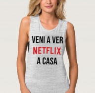 T-SHIRT VENI A VER NETFLIX... FR1051
