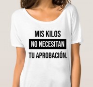 T-SHIRT MIS KILOS NO NECESITAN... FR1057
